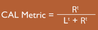 CAL Metric equals R over L-plus-R